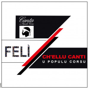 Feli的專輯Ch'ellu canti u populu corsu