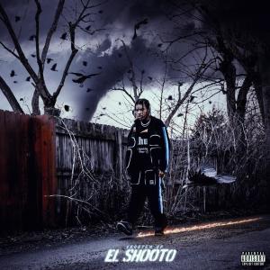 Shootem Up的專輯El Shooto (Explicit)