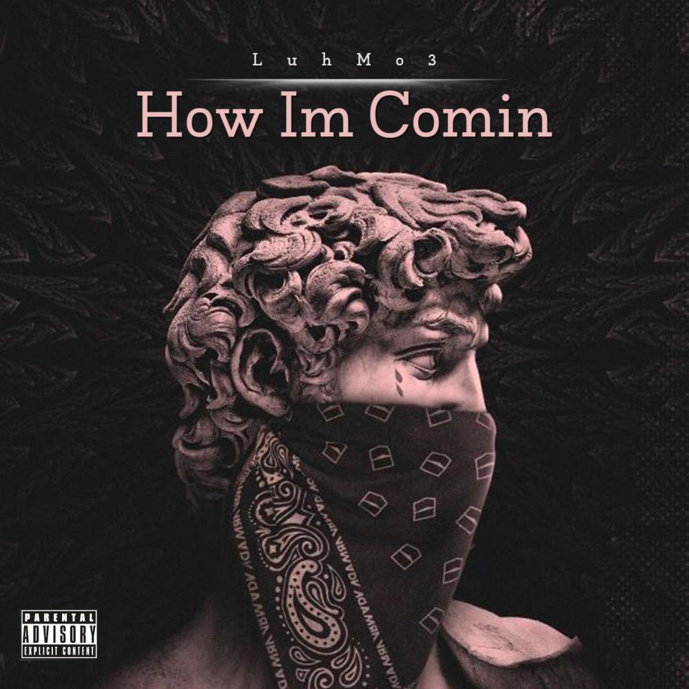 How I'm Comin (Explicit)