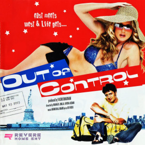 Anand Raaj Anand的專輯Out Of Control (Original Motion Picture Soundtrack)