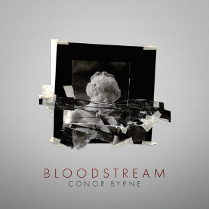 Conor Byrne的專輯Bloodstream