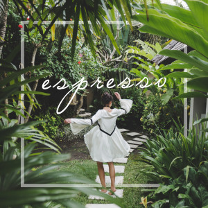 ดาวน์โหลดและฟังเพลง 얼마나 좋은지 난 몰라요 (feat. 은채) พร้อมเนื้อเพลงจาก ESPRESSO