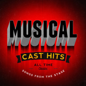 Musical Cast Hits