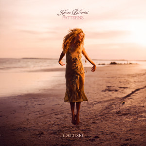 Kelsea Ballerini的專輯PATTERNS (DELUXE)