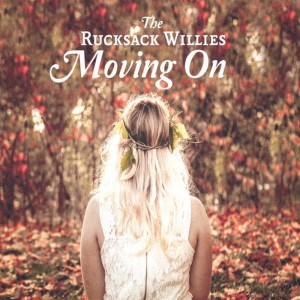 收聽The Rucksack Willies的Moving On歌詞歌曲