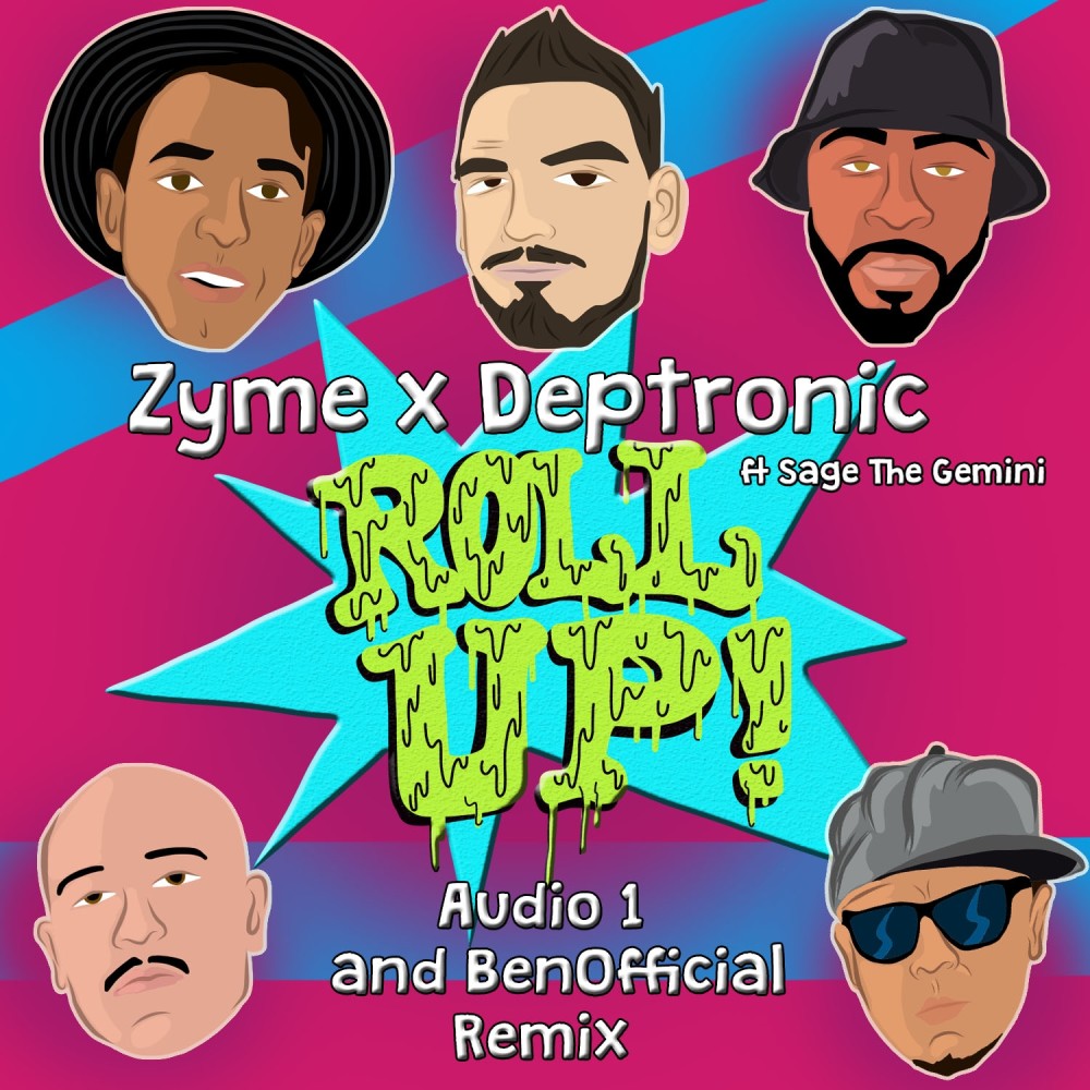 Roll Up [Audio 1 & BenOfficial Remix] (Audio 1 & BenOfficial Remix|Explicit)