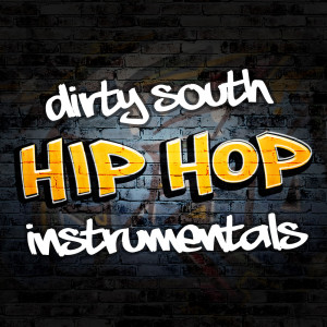 Dirty South Hip Hop Instrumentals dari Various