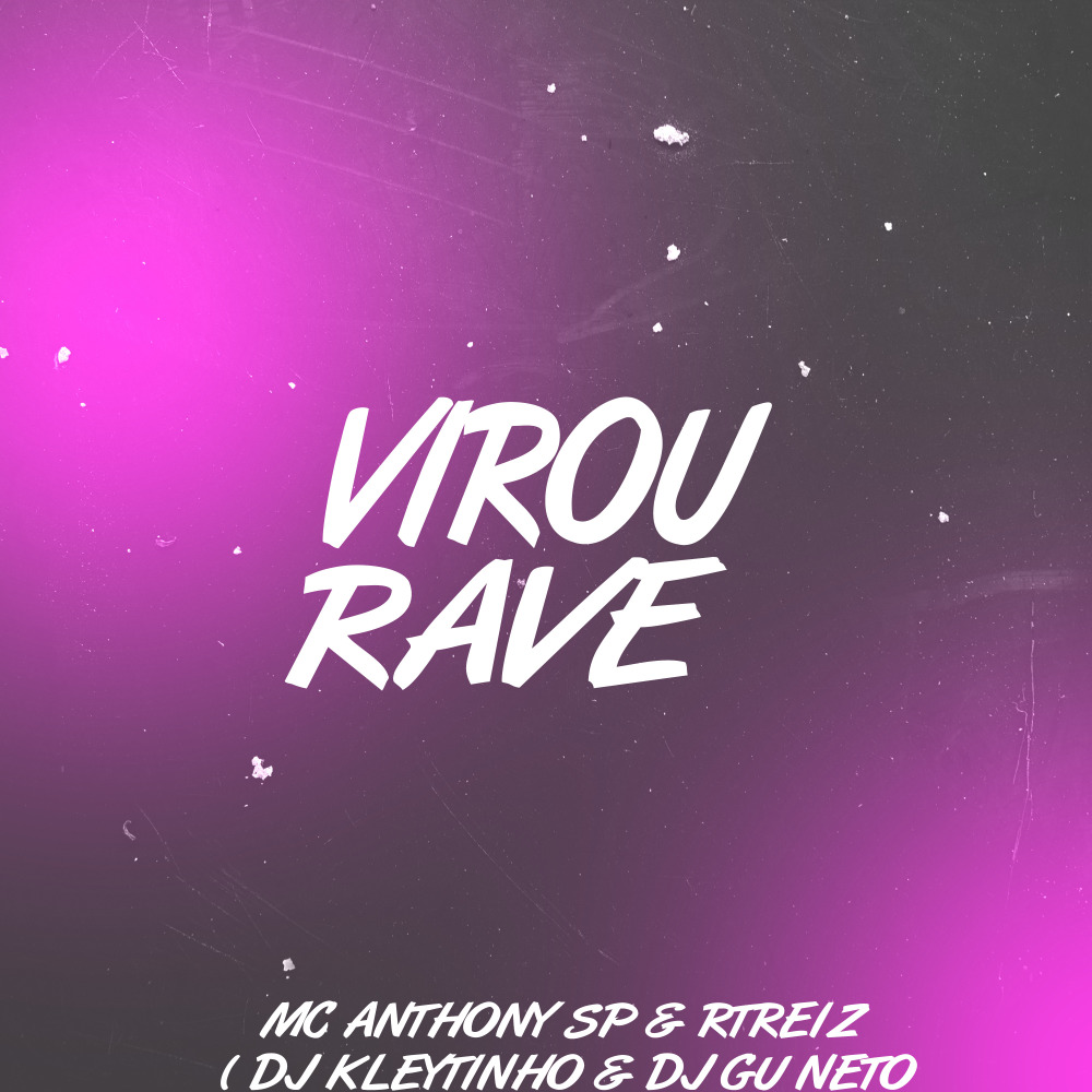 Virou Rave