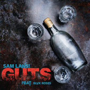 Album Guts (Explicit) from Sam Lans!
