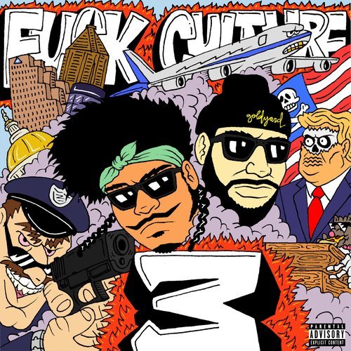 F U C K C U L T U R E (Explicit)