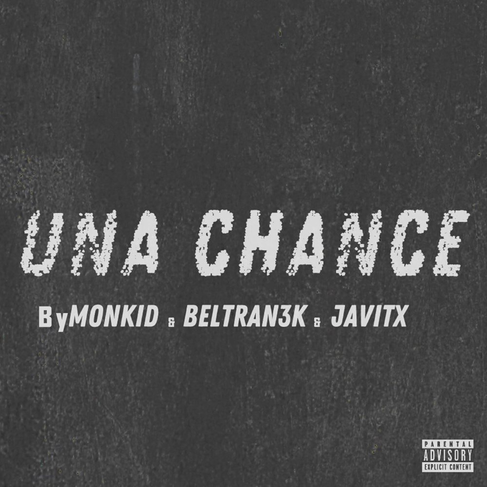 Una Chance (Explicit)
