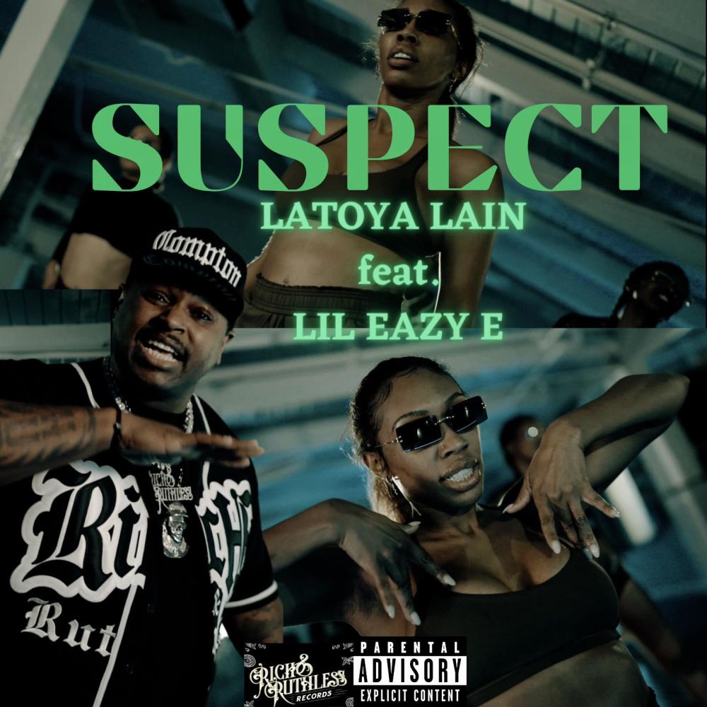 SUSPECT (feat. Lil Eazy-E) (Explicit)