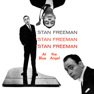 Stan Freeman的專輯Stan Freeman At The Blue Angel