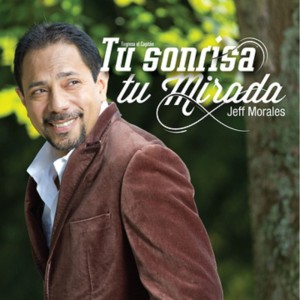 Listen to Un Corazón Como El Tuyo song with lyrics from Jeff Morales