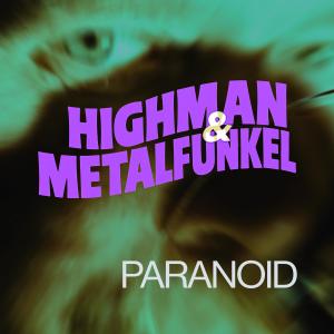HIGHMAN的專輯Paranoid