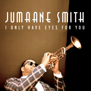 Dengarkan Come Rain or Come Shine (feat. Michael Bublé) lagu dari Jumaane Smith dengan lirik