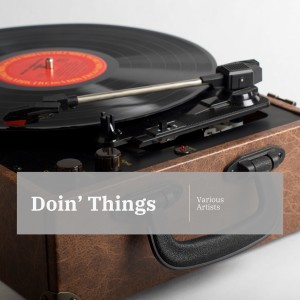 Listen to Got Me Doin' Things song with lyrics from Teddy Hill
