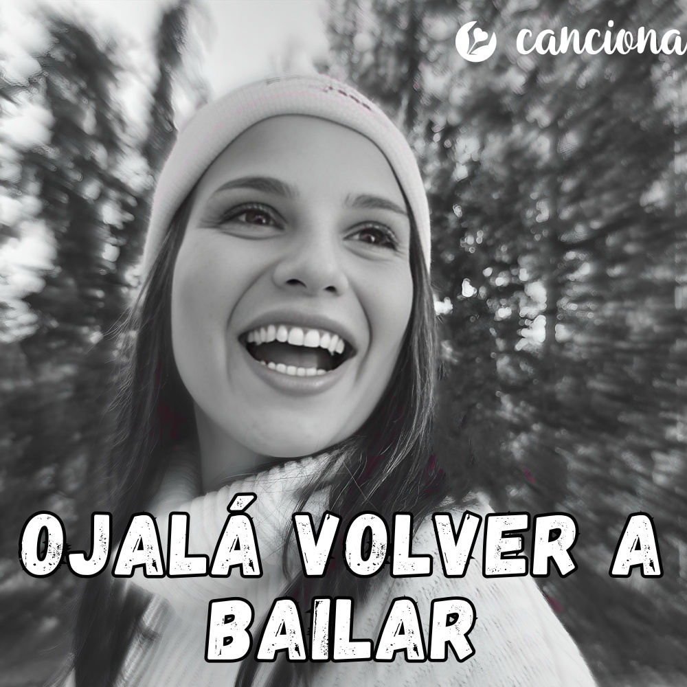 Ojalá volver a bailar