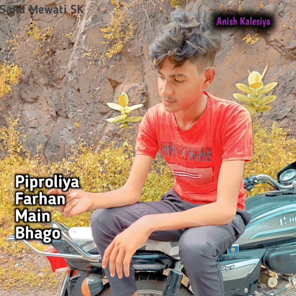 Piproliya Farhan Main Bhago