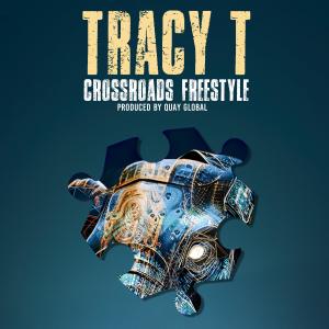 Tracy T的專輯Crossroads Freestyle (Explicit)