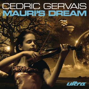Cedric Gervais的專輯Mauris Dream