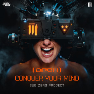 Listen to Conquer Your Mind (APEX 2023 OST) song with lyrics from Sub Zero Project