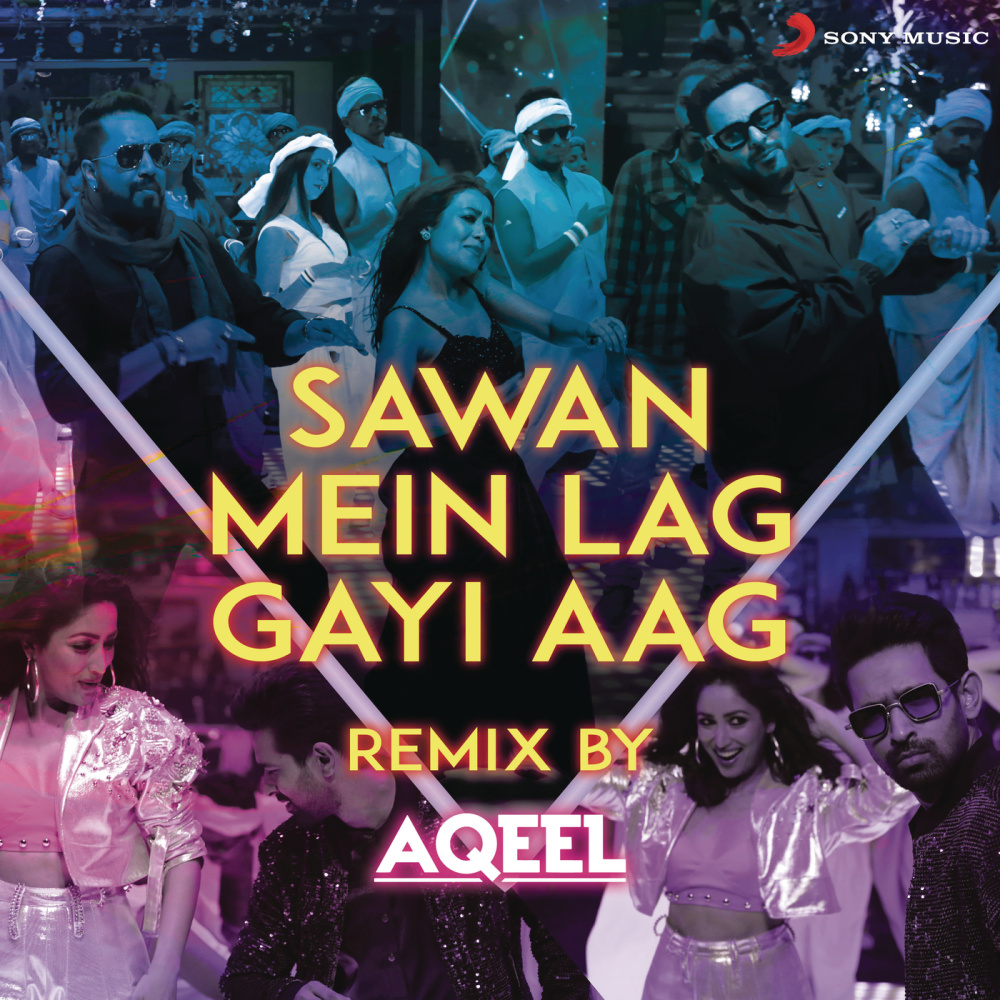 Sawan Mein Lag Gayi Aag Remix(By DJ Aqeel)
