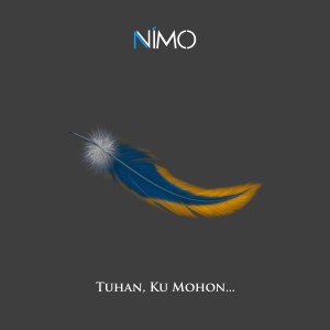 Album Tuhan Ku Mohon oleh Nimo Band