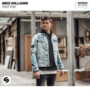 收聽Mike Williams的I Got You歌詞歌曲