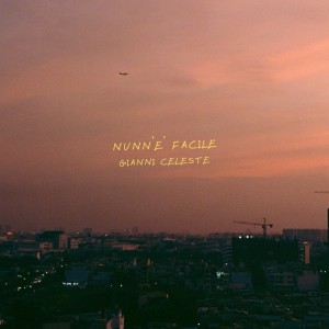 Album Nunn'è facile from Gianni Celeste