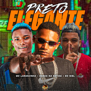 Album Preto Elegante (Explicit) from Barca Na Batida