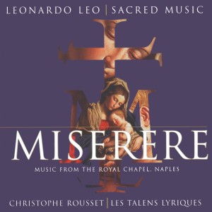 Les Talens Lyriques的專輯Miserere - Music from the Royal Chapel Naples