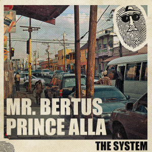 Prince Alla的專輯The System