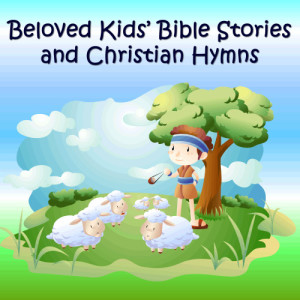 The New York Theatre Players的專輯Beloved Kids' Bible Stories and Christian Hymns
