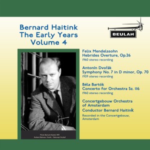 Bernard Haitink的專輯Bernard Haitink: The Early Years (Vol. 4)