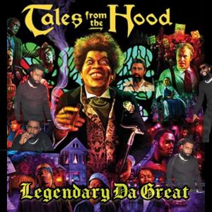 Tales From The Hood (Explicit) dari LegendaryDaGreat