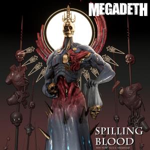 อัลบัม Spilling Blood (Live) (Explicit) ศิลปิน Megadeth