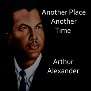 收聽Arthur Alexander的I Need You Baby歌詞歌曲