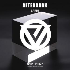 ดาวน์โหลดและฟังเพลง Afterdark พร้อมเนื้อเพลงจาก LARiH