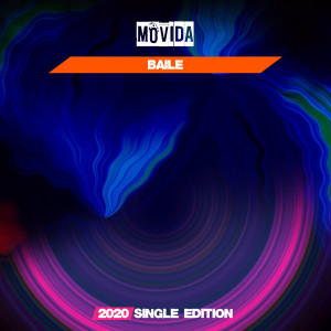 Movida的专辑Baile (The Produxer 2020 Short Radio)