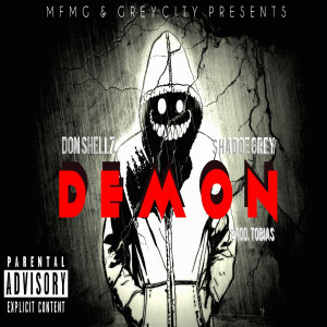 收聽Don shellz的Demon (Explicit)歌詞歌曲