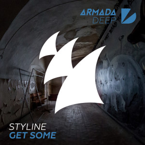 收听Styline的Get Some (Extended Mix)歌词歌曲