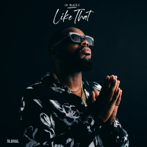 Dengarkan lagu Like That (Explicit) nyanyian CR BLACKS dengan lirik