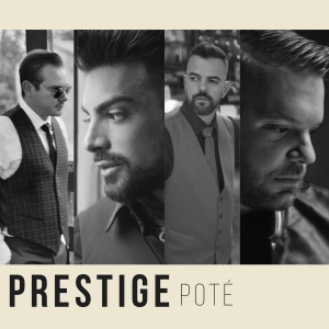 收聽Prestige The Band的Pote歌詞歌曲