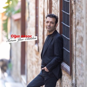 Listen to Tutam Yar Elinden song with lyrics from Oguz Aksaç