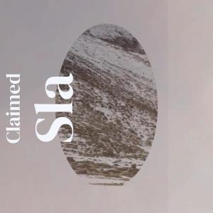 Album Claimed Sla from 