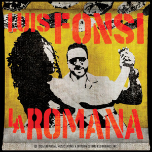 收聽Luis Fonsi的La Romana歌詞歌曲