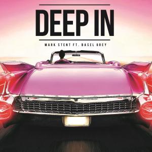 Listen to Deep In (feat. Basel Grey) (Extended Mix) song with lyrics from Mark Stent