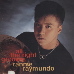 Album All The Right Grooves oleh Rannie Raymundo