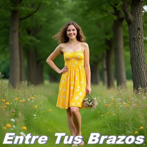 Entre Tus Brazos dari Luisan El Apasionado